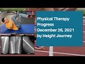 Physical Therapy (Dec 26) for Leg Lengthening Consolidation - Monthly X-rays, End of Year Summary