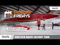 Factory fridays behind nortechs trendsetting high performance boats  ep 6