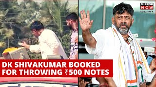 DK Shivakumar Latest News: Congress Leader Booked For Throwing ₹500 Notes During Rally | Karnataka screenshot 3
