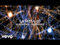 Alejandro Fernández - La Mesa 20 (Lyric Video)