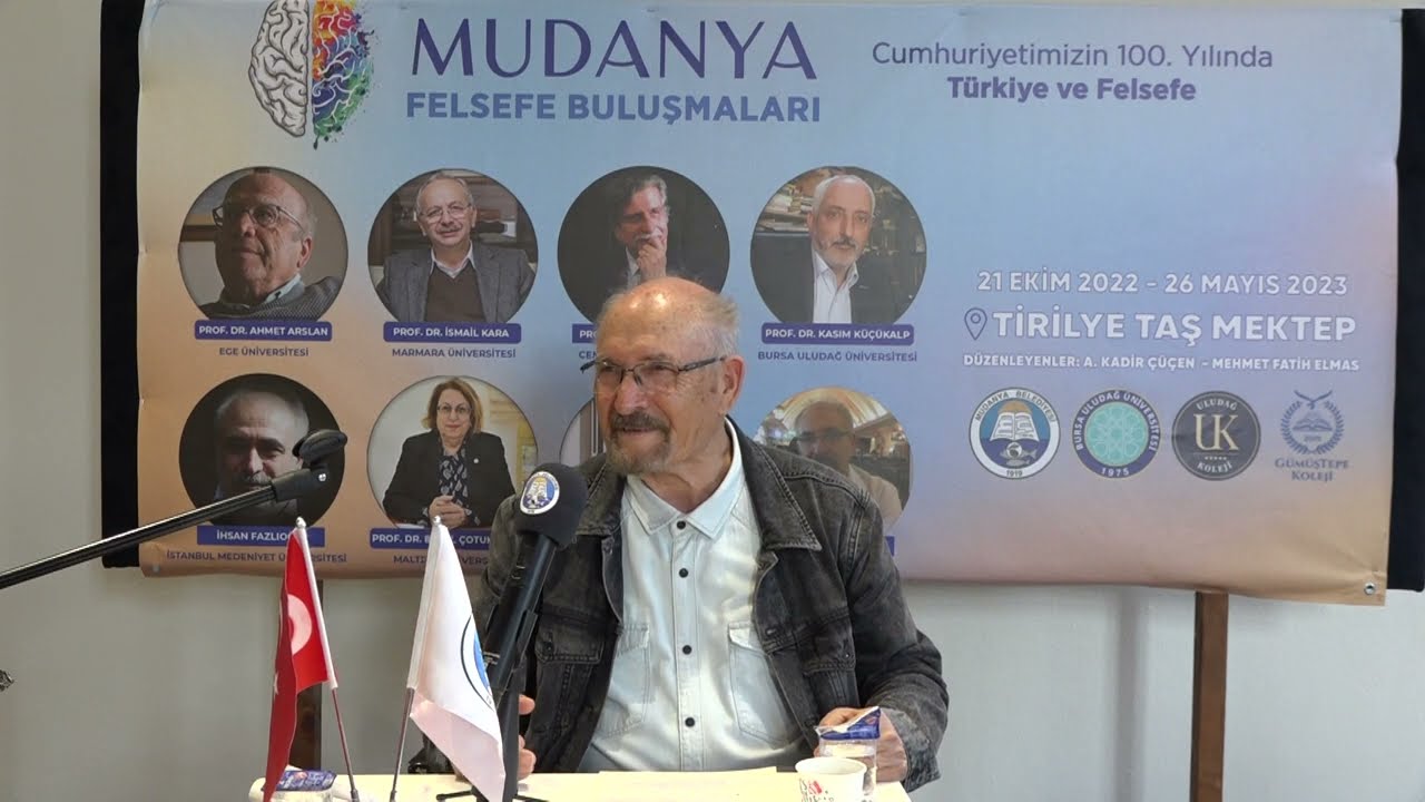 MUDANYA FELSEFE BULUŞMALARI- PROF. DR. YASİN CEYLAN - TÜRKİYE'Yİ TANIMAK