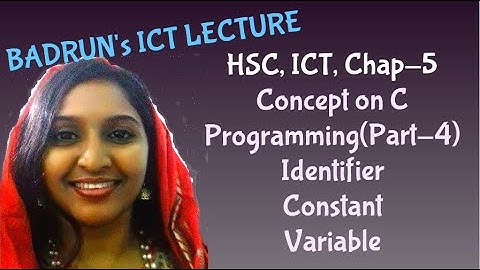 HSC, ICT, Chap-5, Concept on C Programming(Part-4)