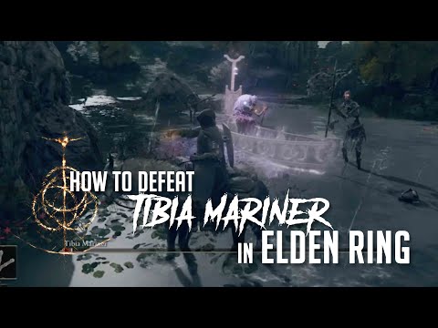 Elden Ring: How To Defeat Tibia Mariner