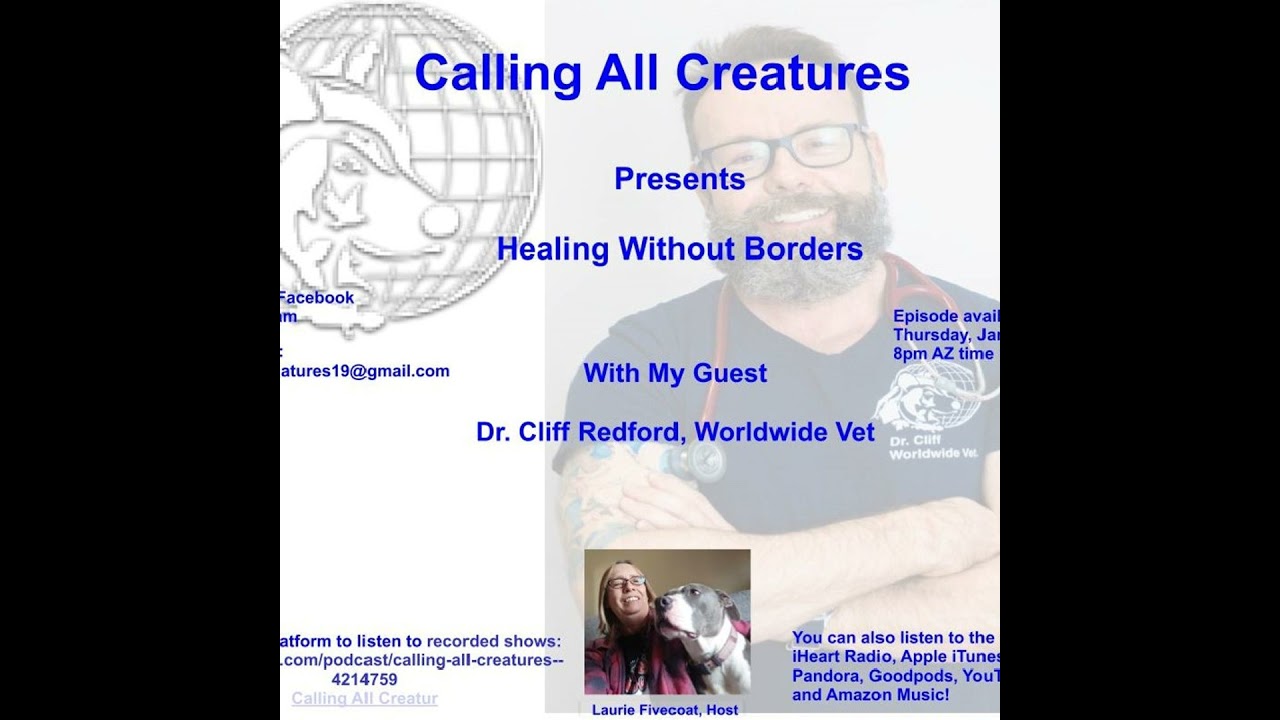 Calling All Creatures Presents Healing Without Borders