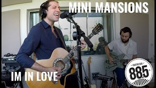 Mini Mansions || Live @ 885FM || &quot;I&#39;m In Love&quot;