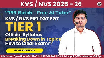 Tier 1 - Official Syllabus Breakdown - How to Clear in First Attempt - With Abhishek Sir | #kvs #nvs