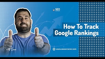 How to Track Google Rankings - SERPROBOT Review