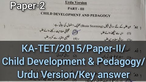 KA-TET/2015/Paper-II/Child Development & Pedagogy/Urdu Version/Key answer