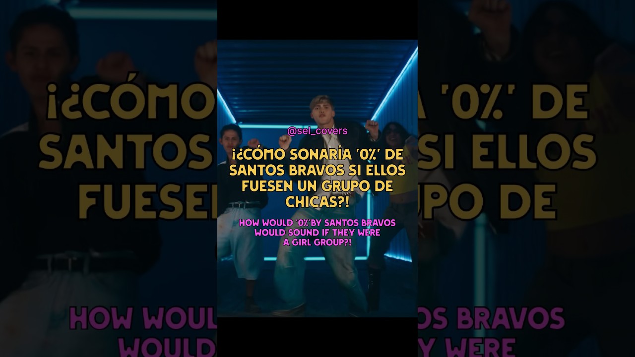 Cómo sonaría ' Santos Bravos ' siendo un Girl Group?? 🧐 (es un cover) #santosbravos #vocalcover