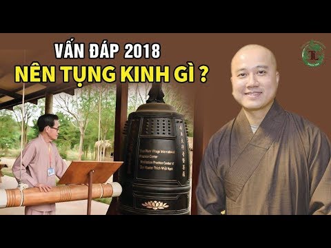 Video: Một nhà sư tụng kinh là gì?