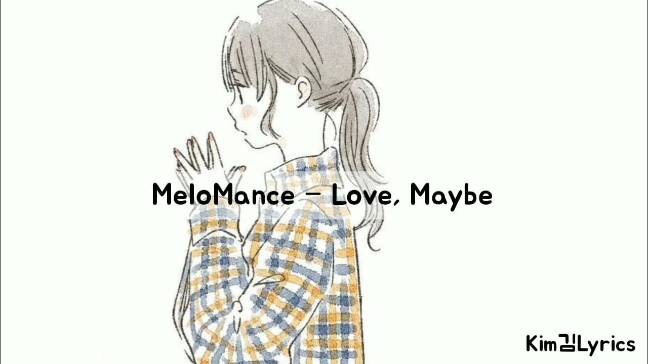 Maybe i maybe you текст. Hard. Quotes about luck. Melomance love, maybe текст. Maybe i my love you.