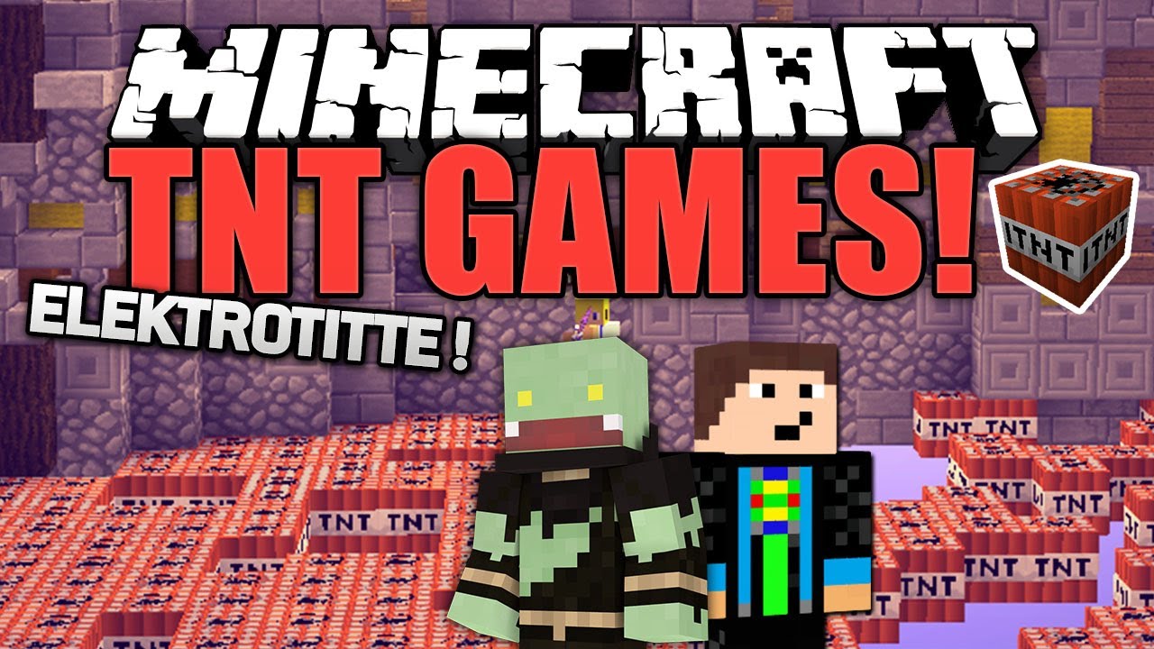 ELEKTROTITTE & Heulsusen ! mit Gomme - Minecraft TNT Games | ungespielt