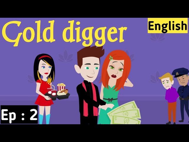 Gold Digger, English