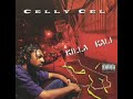 Celly Cel - It&#39;s Goin&#39; Down