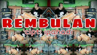koplo lawas REMBULAN cipt:ipahadi||kendang rampak x koplo x jandhut