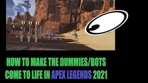 How to make to bots come alive in apex legends season 7