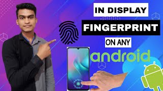 How to get in display fingerprint  on any android |#fingerprintlock#phonelock