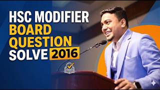 HSC | Modifiers | Board Question Practice. All Board Question Solve 2016 Exercise with Explanation.