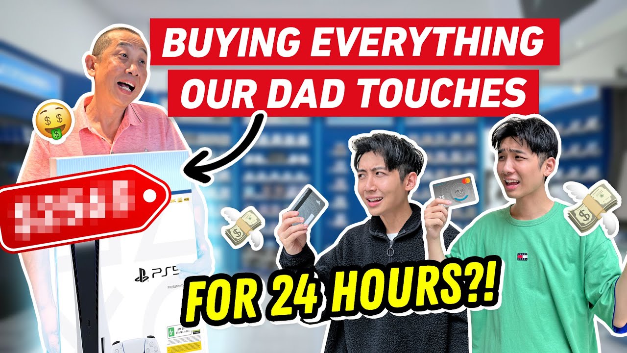 Buying EVERYTHING Our Dad Touches For 24 Hours!!!