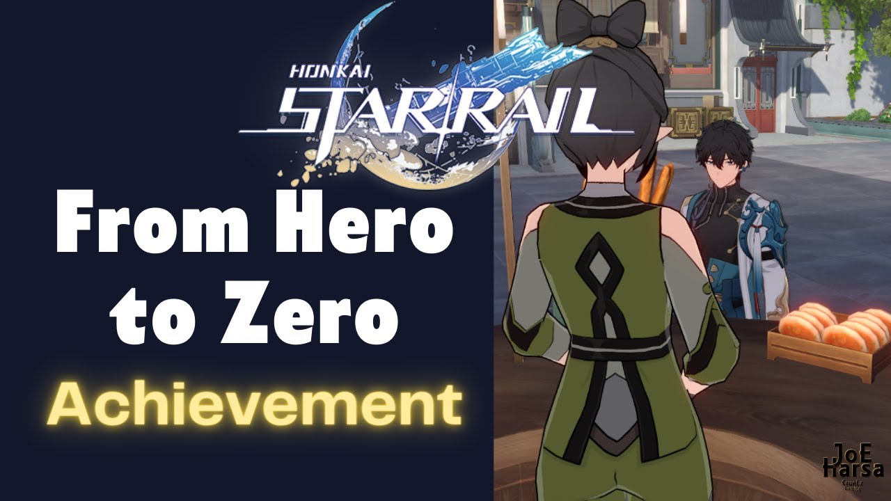 From Hero to Zero Honkai Star Rail Achievement YouTube