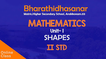 Mathematics | Class 02 | Unit 1 | Shapes, Lines and Shadows | Bharathidhasanar Matric Hr Sec School