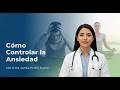 “Cómo Controlar la Ansiedad y Recuperar Tu Bienestar 🧠 | Tratamientos Naturales y Consejos Médicos”