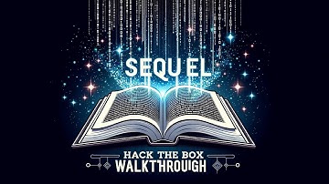 Hack The Box // Sequel