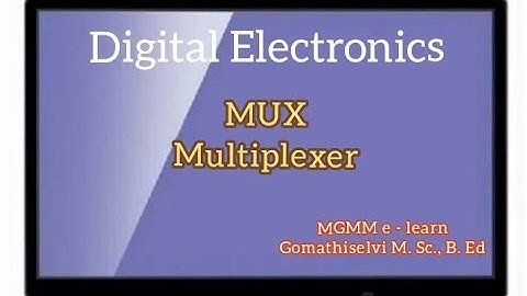 Multiplexers MUX in digital electronics... tamil