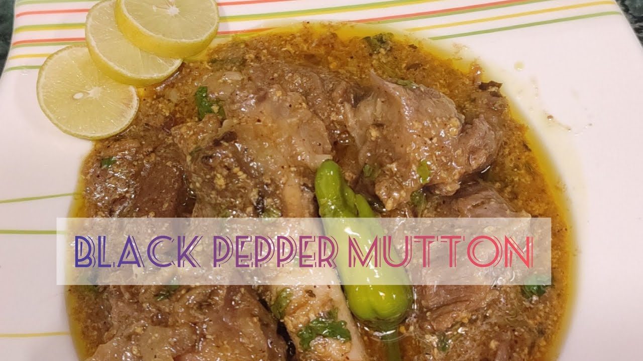 Black Pepper Mutton Recipe By Tasty Food And Fun YouTube
