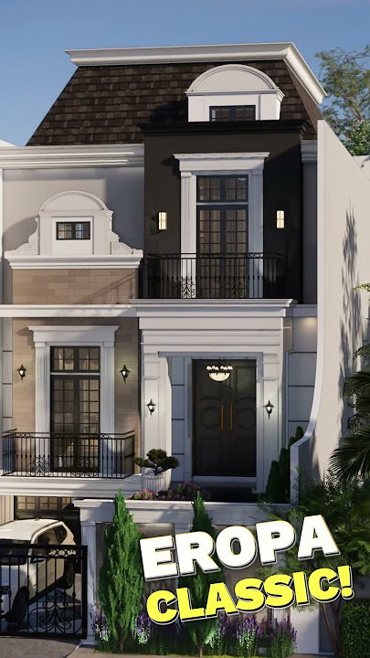 DESAIN RUMAH CLASSIC EROPA