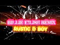 Billie eilish remix  rustic d boy  audio