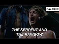 The Serpent And The Rainbow Full Movie Spiritual Horror 
