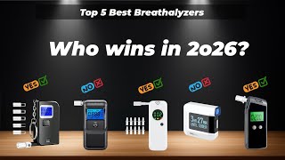 ✅Top 5 Best Breathalyzers [Watch This Before You Make a Choice!]
