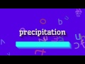How to say "precipitation"! (High Quality Voices)