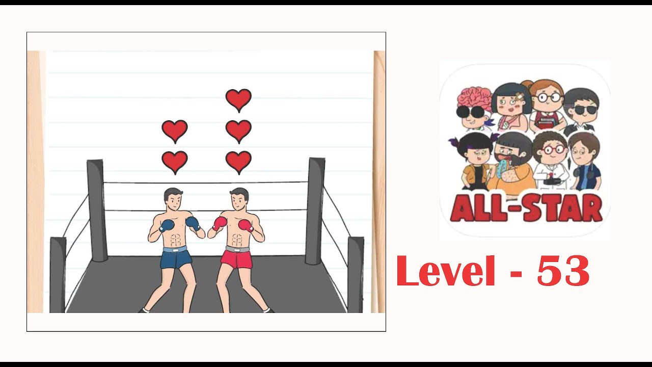 Brain test all star level 53 The blue must win the fight. - YouTube