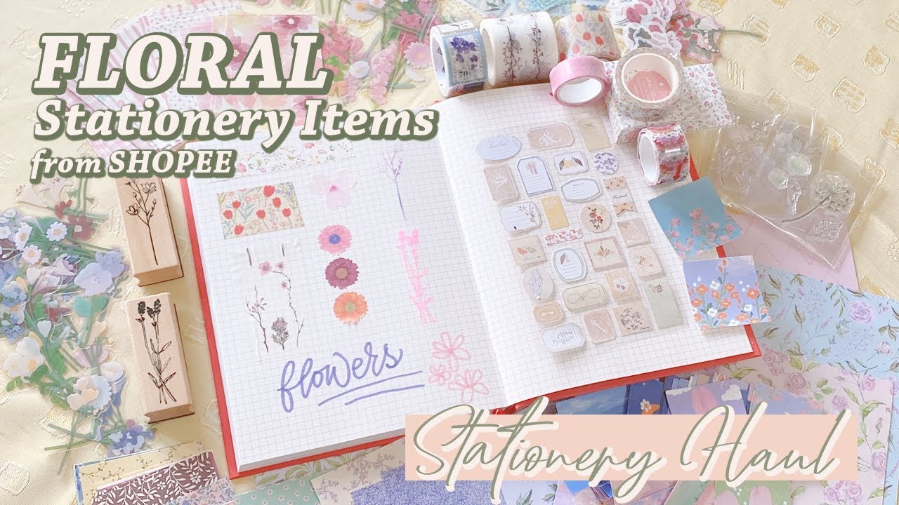 Stationery Haul 2021 [Floral Stationery Items from Shopee PH] | flowereddiaries