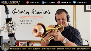 Video thumbnail of ""Caravan" - Saturday Standards with Carl Fischer Episode 05"