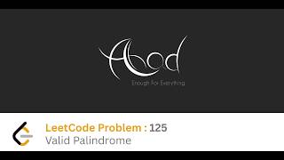 LeetCode Problem : 125 (Valid Palindrome) | Java
