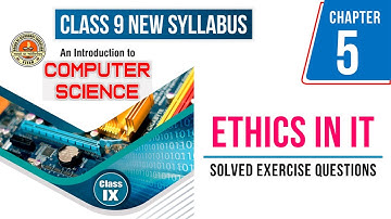 ETHICS IN IT | SEBA CLASS 9 COMPUTER SCIENCE | CHAPTER 5 | EXERCISE QUESTIONS | MCQ