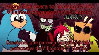 Canciones que parecen cantadas por los personajes de Villainous (Y Heroic)- By: El pandicornio UwU