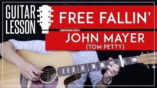 Free Fallin39 Guitar Tutorial John Mayer Guitar Lesson Tom Petty Tabs Chords Guitar Cover