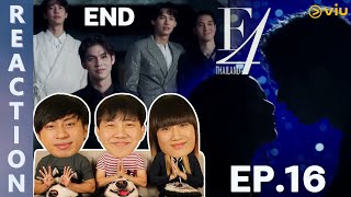 [REACTION] F4 Thailand : หัวใจรักสี่ดวงดาว BOYS OVER FLOWERS | EP.16 (END) | IPOND TV