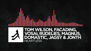 [Multigenre] - Jonth, Tom Wilson, Facading, MAGNUS, Jagsy, Vosai, RudeLies & Domastic - Heartless