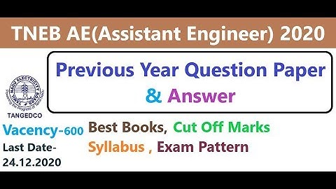 TNEB AE Previous Year Question Paper | Best Books | Cut Off Marks | Syllabus | Exam Pattern