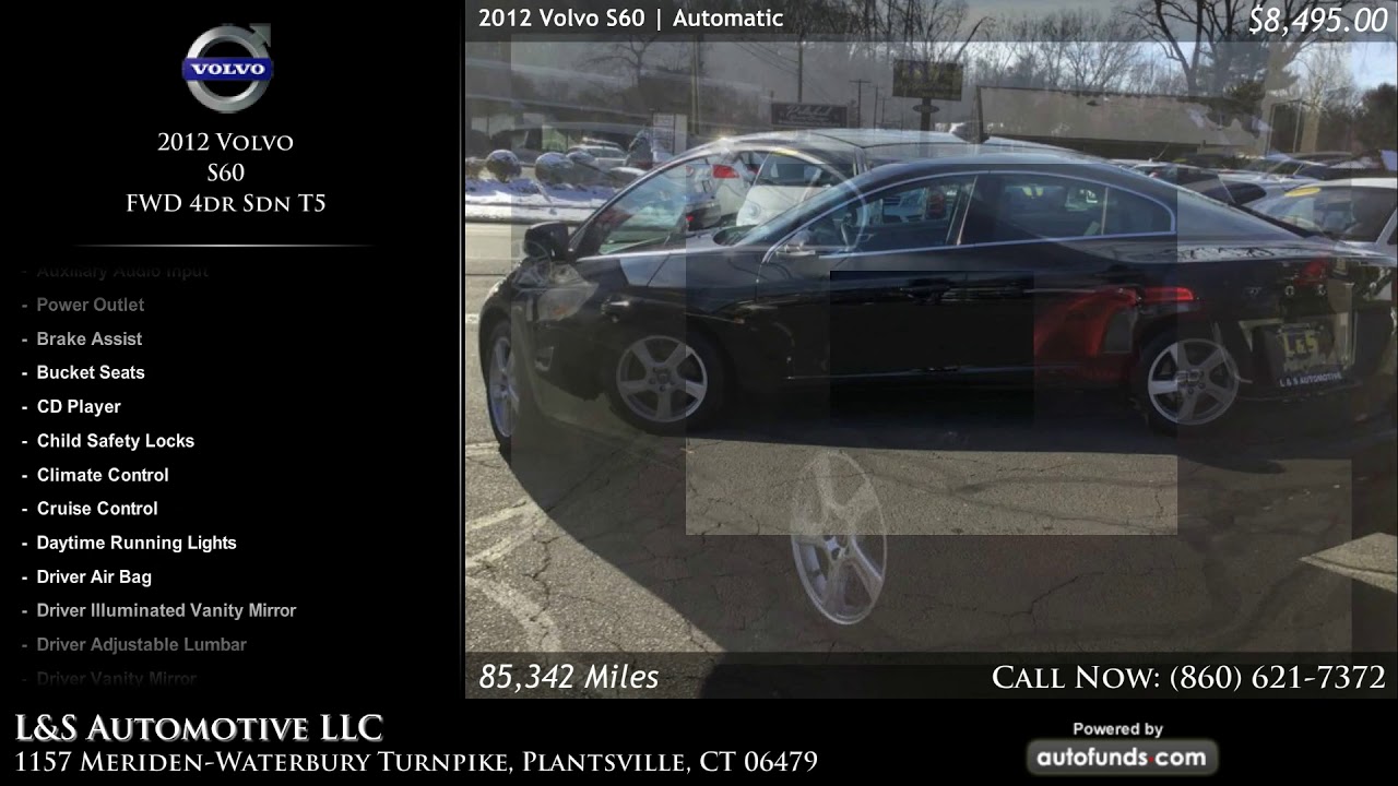 Used 2012 Volvo S60 | L&S Automotive LLC, Plantsville, CT - SOLD