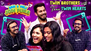 Arun Vaishali & Aravind Priya | Twin Brothers with Their Twin hearts | | Mr& Mrs Jodipura