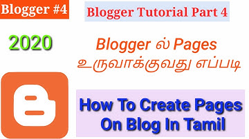 How to create pages on blog in Tamil 2020 || Blogger Tutorial in Tamil || Muthu Tamil Tech.