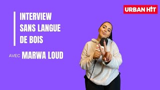 Marwa Loud : Again, Maroc, Londres, La JLC, Eva, Diam's, Kwengface, Akon... | ITVSansLangue2Bois l