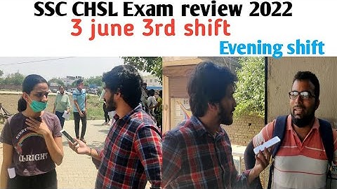 SSC CHSL Exam Review 2022| ssc chsl exam analysis 3rd june evening shift| 3 june 3rd shift#sscchsl