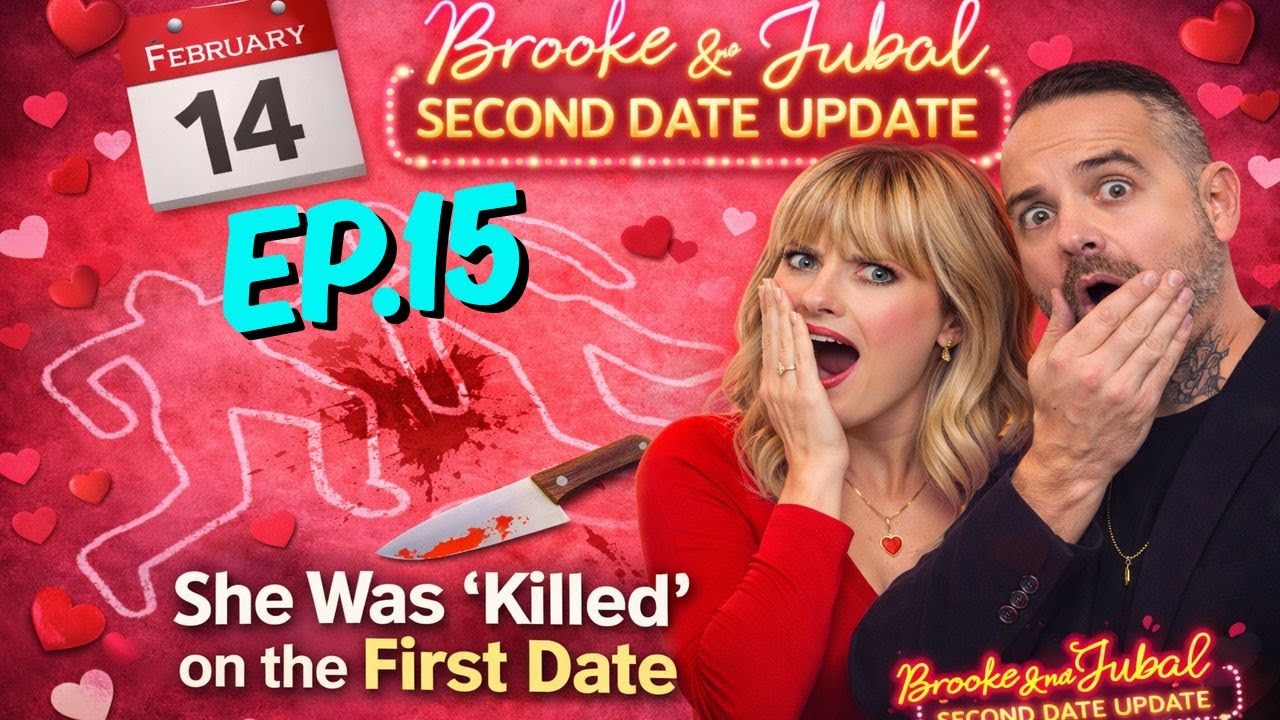 Brooke And Jubal Second Date Update | EP.15 | She Was “Killed” on the First Date